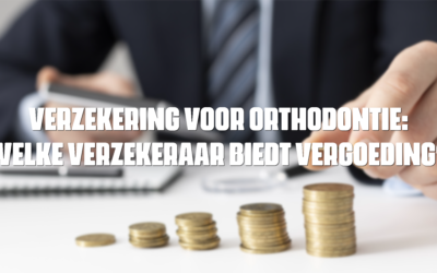 Verzekering voor orthodontie: welke verzekeraar biedt vergoeding?