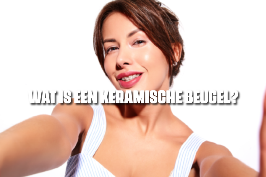 Wat is een keramische beugel? Ortho Billet